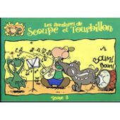 AVENTURES DE SCOUPE ET TOURBILLON N°3