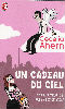 CADEAU DU CIEL