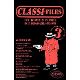 CLASSIC FILES