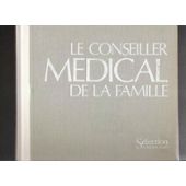 CONSEILLER MEDICAL DE LA FAMILLE (LE)