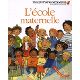 ECOLE MATERNELLE