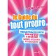 GUIDE DU TOUT PROPRE